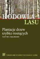 Okładka książki Hodowla lasu T.4 cz.1 Plantacje drzew