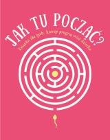 Okładka książki Jak tu począć?