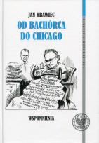 Opakowanie Jan Krawiec Od Bachórca do Chicago