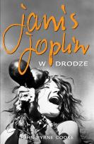 Okładka książki Janis Joplin. W drodze