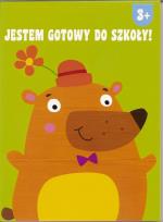 Okładka książki Jestem gotowy do szkoły. 3+