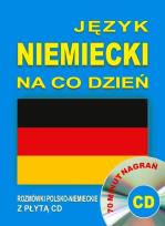 Okładka książki Język niemiecki na co dzień. Rozmówki polsko-niemieckie z płytą CD