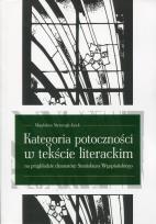 Okładka książki Kategoria potoczności w tekście literackim