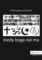 Okładka książki Kiedy boga nie ma