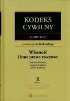 Okładka książki Kodeks cywilny Komentarz Własność i inne prawa rzeczowe Tom II