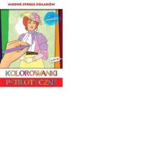 Okładka książki Kolorowanki patriotyczne Modne stroje polskie