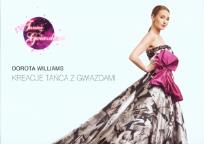 Okładka książki Kreacja Tańca z Gwiazdami - Dorota Williams