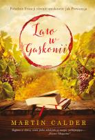 Okładka książki Lato w Gaskonii. Inne oblicze południa Francji