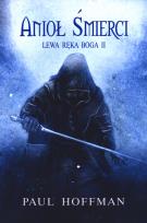 Okładka książki Lewa ręka Boga cz.2 - Anioł śmierci