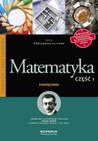 Okładka książki Matematyka ZSZ część 1. Podręcznik. Odkrywamy na nowo (2015)