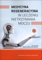 Okładka książki Medycyna regeneracyjna w leczeniu nietrzymania moczu
