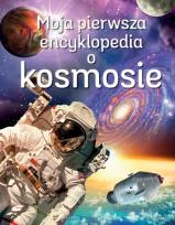 Okładka książki Moja pierwsza encyklopedia o kosmosie