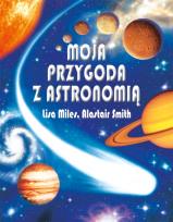 Okładka książki Moja przygoda z astronomią