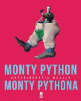 Okładka książki MONTY PYTHON autobiografia według MONTY PYTHONA