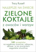 Okładka książki Najlepsze na świecie Zielone Koktajle