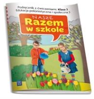 Okładka książki Nasze Razem w szkole SP 3 Edukacja polonist.3 WSIP