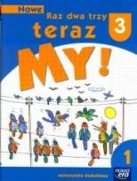 Okładka książki Nowe Raz dwa trzy Teraz My 3/1 Matematyka ćw NE