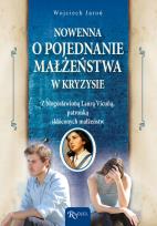 Okładka książki Nowenna o pojednanie małżeństwa w kryzysie z bł. Laurą Vicuną, patronką skłóconych małżeństw