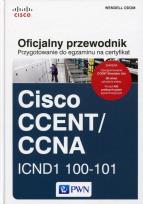 Okładka książki Oficjalny przewodnik Przygotowanie do egzaminu na certyfikat Cisco CCENT/CCNA