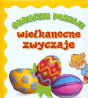 Okładka książki Okruszek poznaje - Wielkanocne zwyczaje