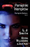 Okładka książki Pamiętniki Wampirów Pamiętnik Stefano 5 Azyl