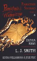 Okładka książki Pamiętniki wampirów Pamiętnik Stefano tom 2 Żądza krwi