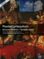 Okładka książki Poznać przeszłość Ojczysty Panteon i ojczyste spory Podręcznik Szkoła ponadgimnazjalna LO