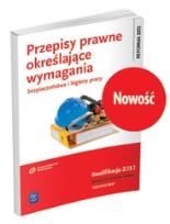 Okładka książki Przepisy prawne określające wymagania bezpieczeństwa i higie