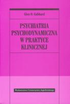 Okładka książki Psychiatria psychodynamiczna w praktyce klinicznej