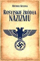 Okładka książki Rosyjskie źródła nazizmu