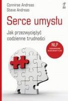 Okładka książki Serce umysłu - Andreas Connirae, Andreas Steve