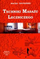 Okładka książki Techniki masażu leczniczego