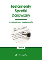 Okładka książki Testamenty. Spadki. Darowizny Testamenty. Spadki. Darowizny