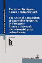 Opakowanie Ustawa o cudzoziemcach Ustawa o nabywaniu nieruchomości przez cudzoziemców The Act on Foreigners