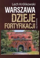 Okładka książki Warszawa. Dzieje fortyfikacji w.2015