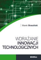 Okładka książki Wdrażanie innowacji technologicznych