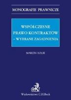 Okładka książki Współczesne prawo kontraktów – wybrane aspekty