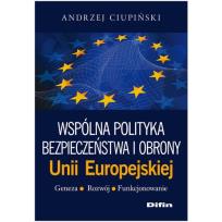 Okładka książki Wspólna polityka bezpieczeństwa i obrony UE