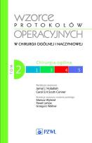Okładka książki Wzorce protokołów operacyjnych w chirurgii ogólnej i naczyniowej Tom 2
