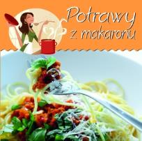 Okładka książki Z kuchennej półeczki. Potrawy z makaronu