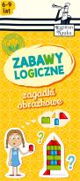 Okładka książki Zagadki obrazkowe Zabawy logiczne 6-9 lat
