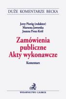 Opakowanie Zamówienia publiczne Akty wykonawcze Komentarz