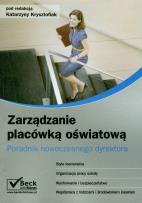 Okładka książki Zarządzanie placówką oświatową