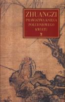Okładka książki Zhuangzi. Prawdziwa Księga Południowego Kwiatu