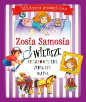 Okładka książki Zosia Samosia i wiersze. Biblioteczka przedszkolaka