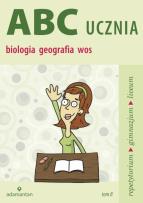 Okładka książki ABC UCZNIA Tom B: biologia geografia wos w. 2014