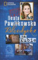 Okładka książki Blondynka na Kubie w.2012 TW