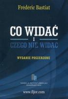 Okładka książki Co widać i czego nie widać. Wydanie Poszerzone