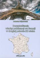 Okładka książki Decentralizacja władzy publicznej we Francji w drugiej połowie XX wieku