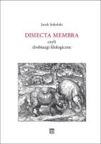 Okładka książki Disiecta Membra czyli drobiazgi filologiczne